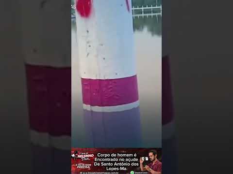 Corpo é encontrado no açude de Santo Antônio dos Lopes-Ma. #afogamento #susto #buscas #resgate #pm