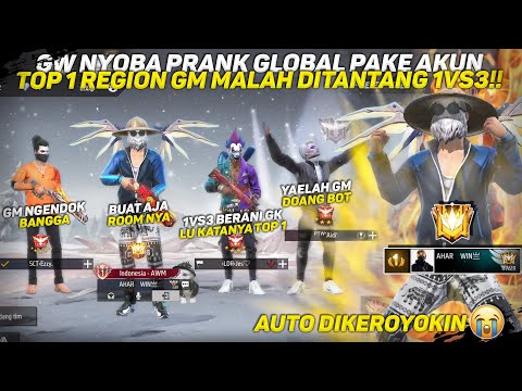 GW NYOBA PRANK GLOBAL PAKE AKUN TOP 1 REGION GM MALAH DITANTANG 1VS3!! (KAPOK BANGET)