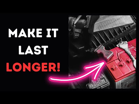 6 Tips to Make Your Car Battery Last  Longer (EVEN YEARS)
