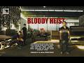 Full Movie BLOODY HEIST Feature Film
