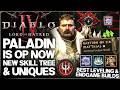 Diablo 4 - New Paladin S13 Skill Tree & ALL New OP Uniques - Best Leveling & Endgame Build Guide!