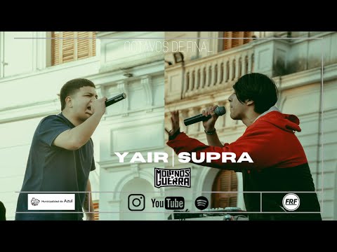 FINAL NACIONAL MOLINOS DE GUERRA / YAIR VS SUPRA / OCTAVOS DE FINAL