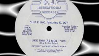 CHIP E.  INC. feat K.  JOY   