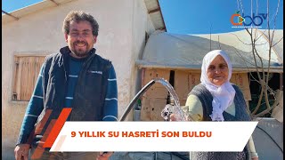 9 Yıllık Su Hasreti Son Buldu