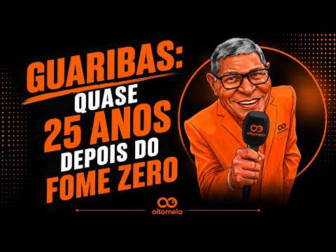 Como está Guaribas, hoje, quase 25 anos depois do lançamento do Fome Zero?