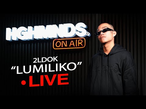 2ldok | Lumiliko (HGHMNDS On Air)