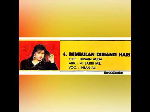 Intan Ali - Rembulan Disiang Hari