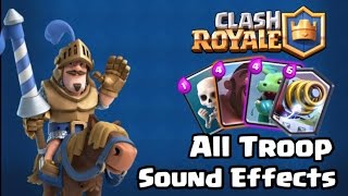 Clash Royale all troop card sound effects
