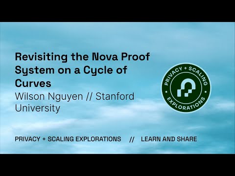 Revisiting the Nova Proof System on a Cycle of Curves - Wilson Nguyen