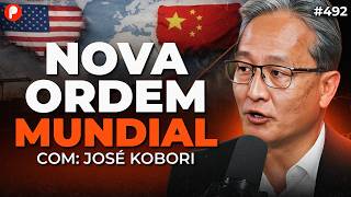 NOVA ORDEM MUNDIAL: COMO A CHINA ESTÁ DOMINANDO O MUNDO (José Kobori) | PrimoCast 492