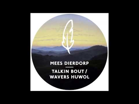 Mees Dierdorp - Wavers Huwol (POM018)