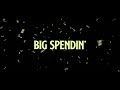 Rarin - Big Spendin' (Instrumental)