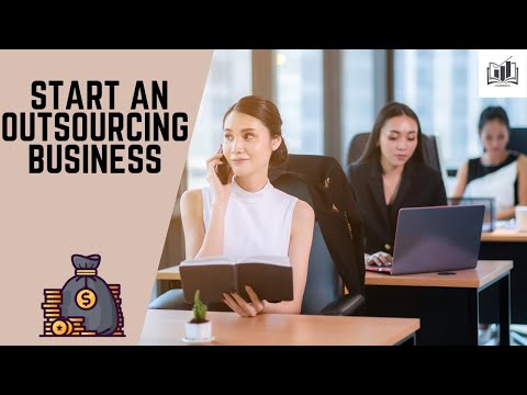 , title : 'How to Start an Outsourcing Business | Starting an Outsourcing Company'