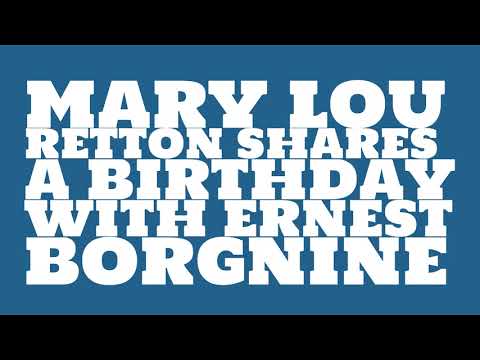 Who does Mary Lou Retton share a birthday with?