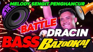 Download lagu DJ DRACIN NEW BATTLE X MELODY SENGIT PENGHANCUR || BASS BAZOOKA MIDEL GRANAT mp3 Download lagu DJ DRACIN NEW BATTLE X MELODY SENGIT PENGHANCUR || BASS BAZOOKA MIDEL GRANAT mp3