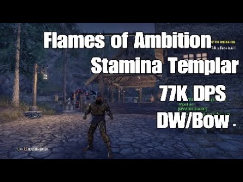 Eso Stamina Templar easy 77K DPS Flames of Ambition