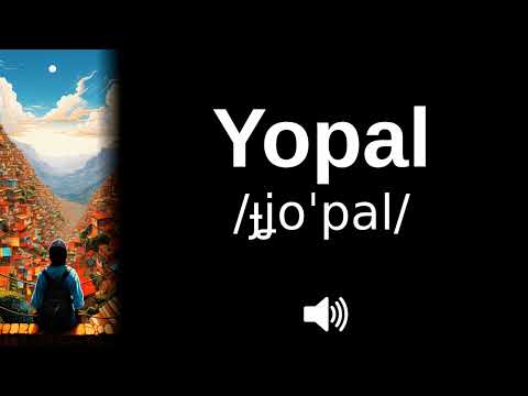 🇨🇴 How to pronounce Yopal (CORRECTLY!)