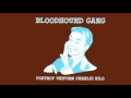 Bloodhound Gang - Foxtrot Uniform Charlie Kilo ...