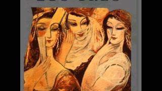 Los Tres - Amores incompletos