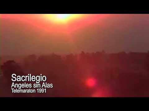 Sacrilegio - Angeles Sin Alas (official video HD upscale)
