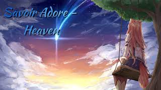 Savoir Adore - Heaven