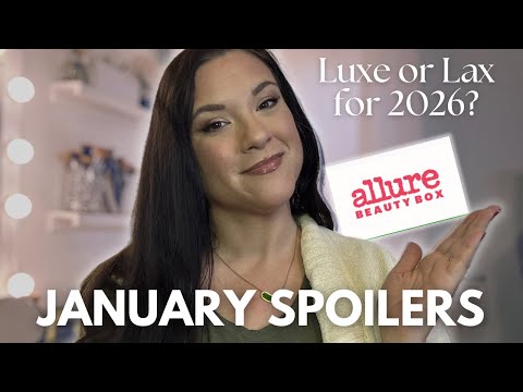 January 2026 Allure Spoilers: LUXE OR LAX for Kicking Off 2026? 