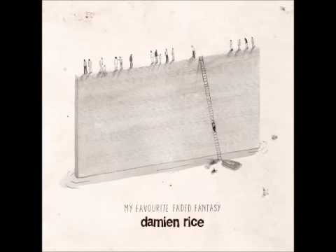Damien Rice - Trusty and True