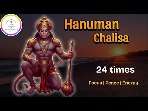Hanuman Chalisa 24 Times (Full Jaap) 🚩 For Work, Meditation & Peace 🙏#hanumanchalisa #hanuman