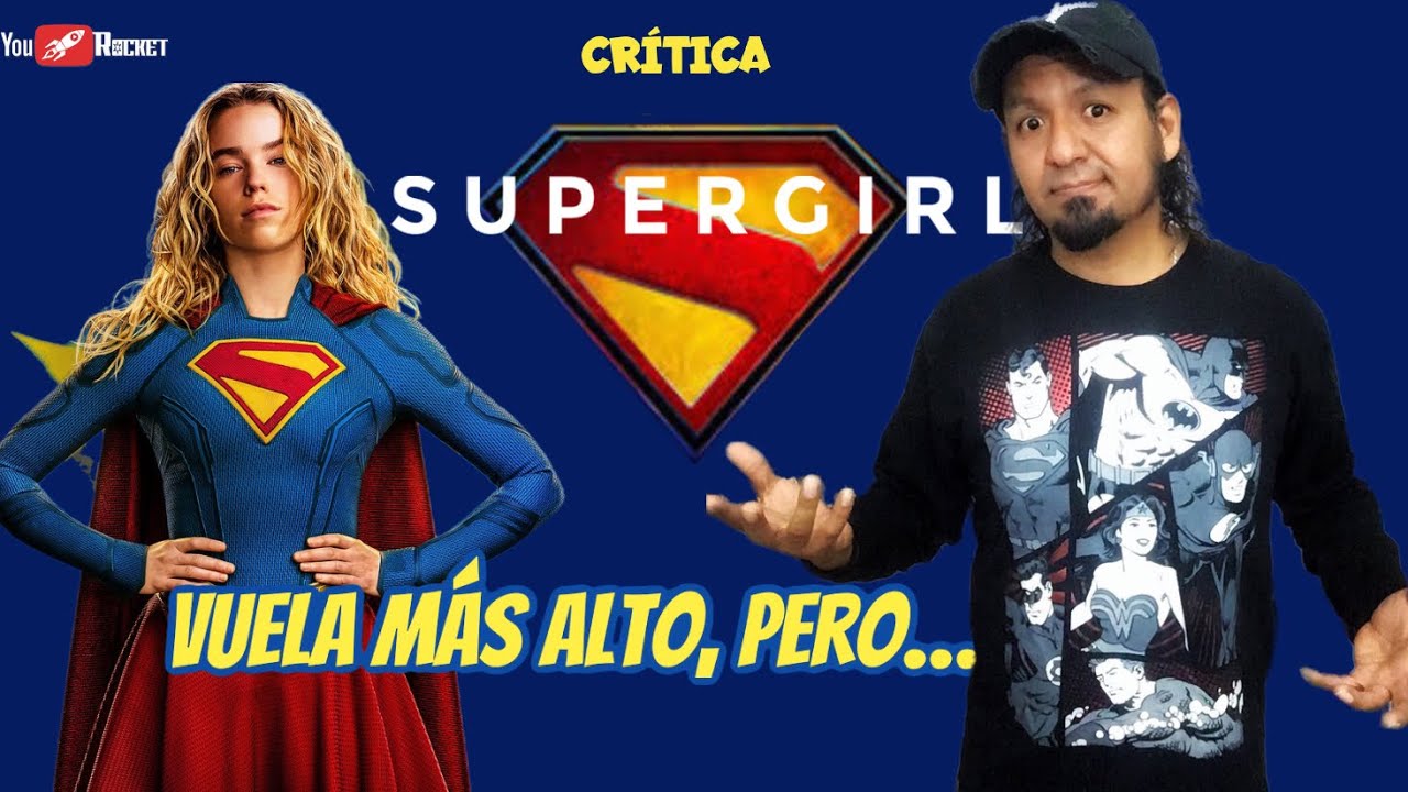 SUPERGIRL Crítica