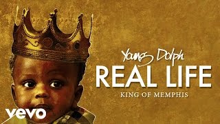 Young Dolph - Real Life (Audio)