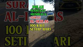 Download lagu Inilah manfaat membaca surat AL-IKHLAS 100 x setiap hari#nasehat#agama#islami mp3