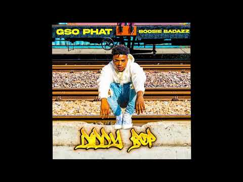 GSO Phat - Diddy Bop ft. Boosie Badazz (Official Audio)