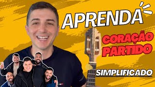 APRENDA CORAÇÃO PARTIDO SIMPLIFICADO DO MENOS É MAIS NO CAVACO