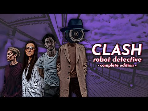 Clash: Robot Detective - Complete Edition: An odd detective visual novel for SWITCH, PS, & XBOX! thumbnail