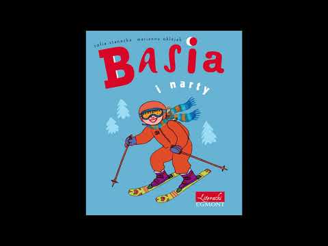 Zofia Stanecka - "Basia i narty" (Audiobook)