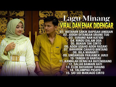 Lagu Minang Enak Didengar - Lagu Minang 2023