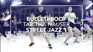 Bulletproof (Tabitha Nauser) | Step Choreography