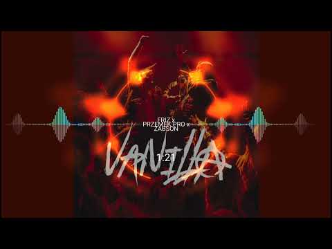 FRIZ x PRZEMEK PRO i Żabson - Vanilla  4K Wideo ( Remix trap National)