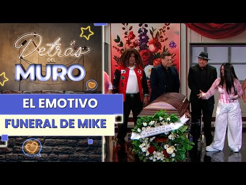 "VAMOS A DESPEDIR A UN EXCELENTE AMIGO" 🧱 Así fue el emotivo funeral de Mike - Detrás Del Muro