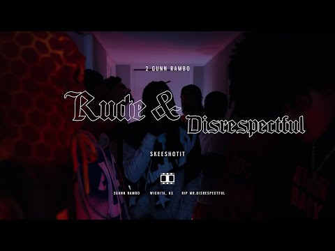 2Gunn Rambo - Rude & Disrespectful 