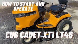 How to Start and Operate Cub Cadet XT1 LT 46 lawn tractor