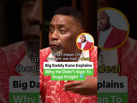 Big Daddy Kane Explains Why He Didn’t Sign To Suge Knight 💎