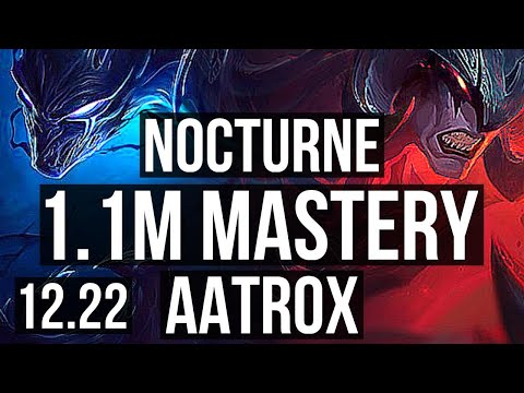 NOCTURNE vs AATROX (TOP) | 7/1/2, 1.1M mastery, 500+ games, Dominating | KR Master | 12.22