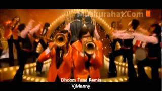 Download lagu Dhoom Tana Remix. mp3 Download lagu Dhoom Tana Remix. mp3