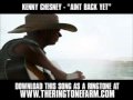 KENNY CHESNEY - "AIN'T BACK YET" [ New Video + Lyrics + Download ]