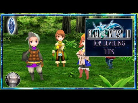 FF3 Job Leveling Tips