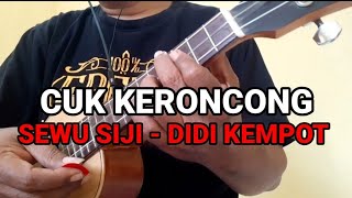 Download lagu CUK KERONCONG - SEWU SIJI (DIDI KEMPOT) COVER mp3 Download lagu CUK KERONCONG - SEWU SIJI (DIDI KEMPOT) COVER mp3