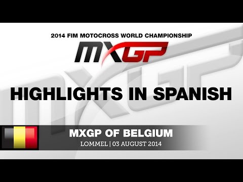 MXGP of Belgium 2014 Highlights in Spanish - Motocross