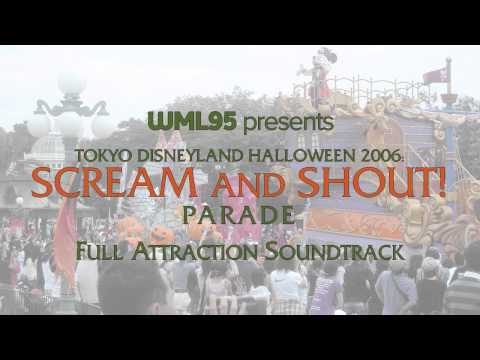 Tokyo Disneyland Halloween 2006: Scream and Shout Parade - Full Attraction Mix