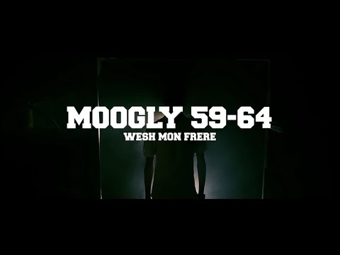Moogly - Wesh frère